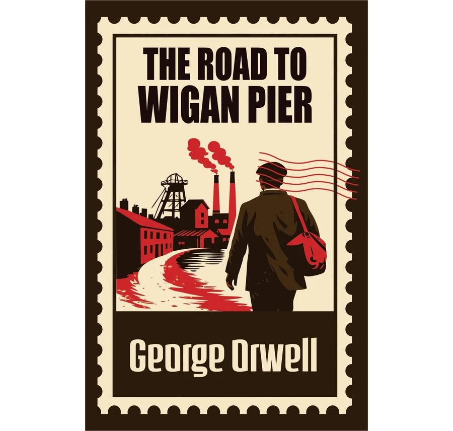 The Road to Wigan Pier