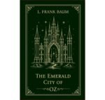 The emerald city of Oz