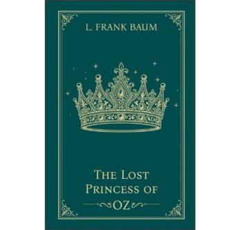 The lost princess of OZ