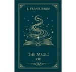 The Magic of Oz