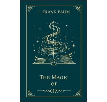 The Magic of Oz