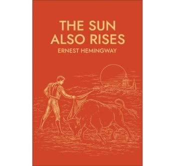 The Sun Also Rises