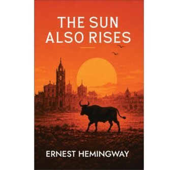 The Sun Also Rises