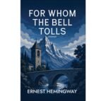 For Whom the Bell Tolls