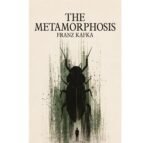 The Metamorphosis