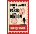 Down and Out in Paris and London