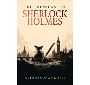 The Memoirs of Sherlock Holmes