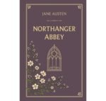 Northanger Abbey