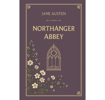 Northanger Abbey